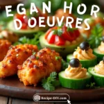 Vegan Hors d'Oeuvres Recipes